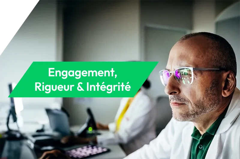 Section Engagement, rigueur et intégrité de la page Nos équipes et notre culture